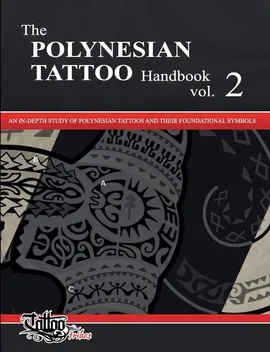 The POLYNESIAN TATTOO Handbook Vol.2 - Roberto Gemori