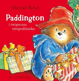 Paddington i świąteczna niespodzianka - Michael Bond
