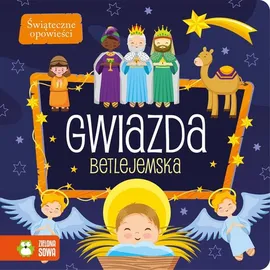 Świąteczne opowieści Gwiazda Betlejemska