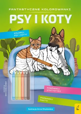 Fantastyczne kolorowanki z kredkami Psy i koty
