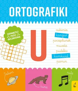 Ortografiki Ćwiczenia z U - Małgorzata Korbiel