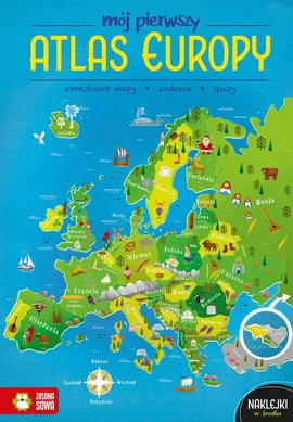 Mój pierwszy atlas Europy - Katarzyna Zioła-Zemczak