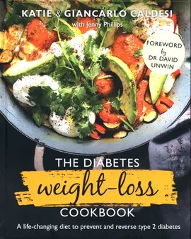 The Diabetes Weight-Loss Cookbook - Katie Caldesi, Giancarlo Caldesi