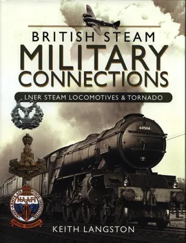 British Steam Military Connections - Keith Langston
