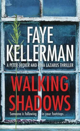 Walking Shadows - Faye Kellerman