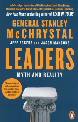Leaders - Stanley McChrystal, Jeff Eggers, Jason Mangone