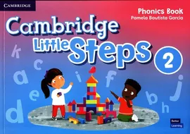 Cambridge Little Steps 2 Phonics Book American English - Garcia Pamela Bautista