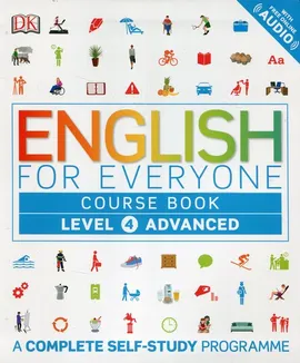 English for Everyone Course Book Level 4 Advanced - Susan Barduhn, Tim Bowen, Victoria Boobyer