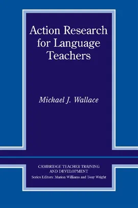 Action Research for Language Teachers - Wallace Michael J.