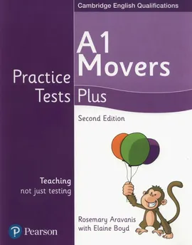 A1 Movers Practice Tests Plus - Elaine Boyd, Rosemary Aravanis