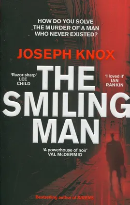 The Smiling Man - Joseph Knox