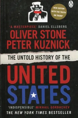 The Untold History of the United States - Peter Kuznick, Oliver Stone