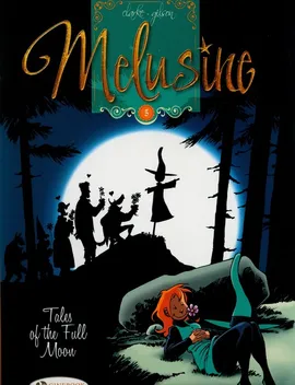 Melusine 5 Tales of the Full Moon - Gilson, Clarke