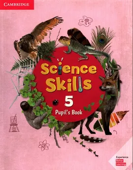 Science Skills 5 Pupil's Book
