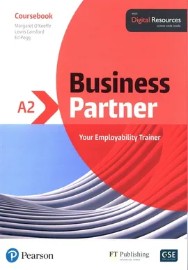 Business Partner A2 Coursebook with Digital Resources - Lewis Lansford, Margaret O'Keeffe, Ed Pegg