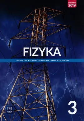 Fizyka 3 Podręcznik Zakres podstawowy - Ludwik Lehman, Witold Polesiuk, Wojewoda Grzegorz F.