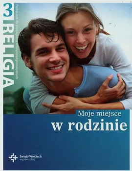 Moje miejsce w rodzinie 3 Podręcznik