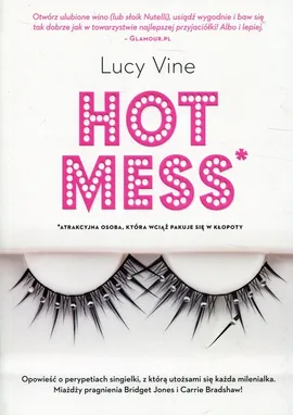 Hot mess - Lucy Vine