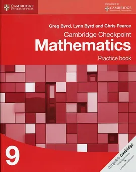 Cambridge Checkpoint Mathematics Practice Book 9 - Greg Byrd, Lynn Byrd, C Pearce