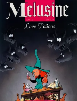 Melusine 4 Love Potions - Clarke, Gilson