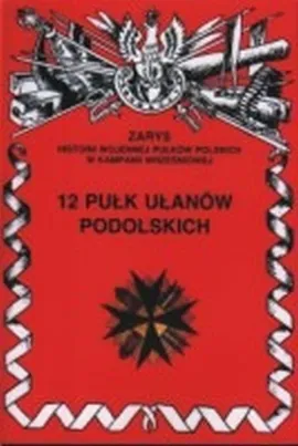 12 Pułk Ułanów Podolskich - Jerzy Wojciechowski