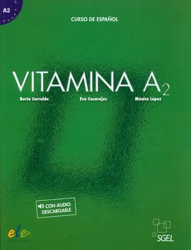 Vitamina A2 Curse de Espanol - Eva Casarejos, Berta Sarralde, Mónica López