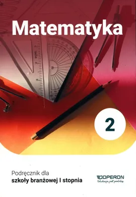 Matematyka 2 Podręcznik - Adam Konstantynowicz, Anna Konstantynowicz, Małgorzata Pająk