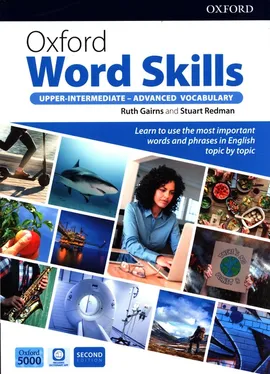 Oxford Word Skills Upper-Intermediate - Advanced Student's Pack - Ruth Gairns, Stuart Redman