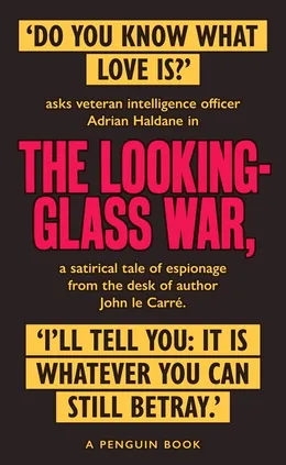 The Looking Glass War - le Carré John