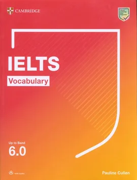 IELTS Vocabulary Up to Band 6.0 with Downloadable Audio - Pauline Cullen