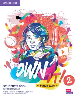 Own it! 2 Student's Book with Digital Pack - Andrew Reid, Claire Thacker, Daniel Vincent, Stuart Cochrane