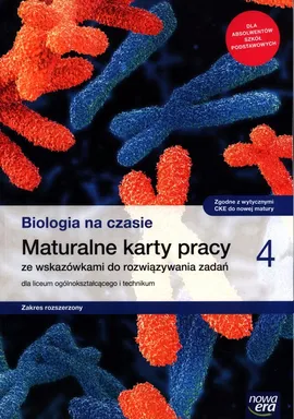 Biologia na czasie 4 Maturalne karty pracy Zakres rozszerzony - Anna Tyc, Bartłomiej Grądzki, Agnieszka Krotke