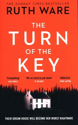 The Turn of the Key - Ruth Ware
