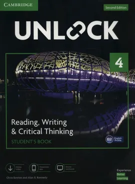 Unlock 4 Reading, Writing, & Critical Thinking Student's Book - Kennedy Alan S., Chris Sowton