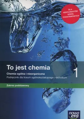 To jest chemia 1 Podręcznik zakres podstawowy - Romuald Hassa, Aleksandra Mrzigod, Janusz Mrzigod