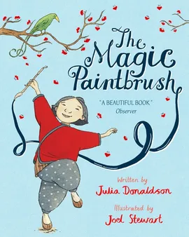 The Magic Paintbrush - Julia Donaldson, Joel Stewart