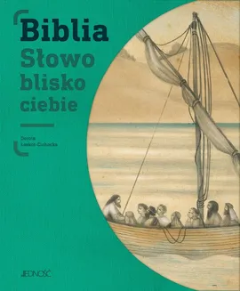 Biblia Słowo blisko ciebie - Dorota Łoskot-Cichocka