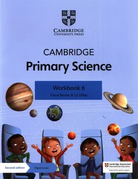 Cambridge Primary Science Workbook 6 - Fiona Baxter, Liz Dilley