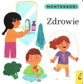 Montessori Zdrowie - Marzena Kunicka-Porwisz
