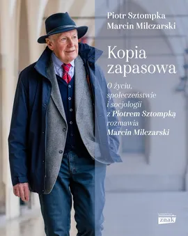 Kopia zapasowa - Marcin Milczarski, Piotr Sztompka