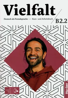 Vielfalt B2.2 Kurs- und Arbeitsbuch plus interaktive Version - Dagmar Giersberg, Arwen Schnack, Christiane Seuthe