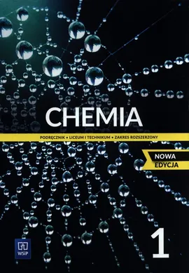 Chemia 1 Podręcznik Zakres rozszerzony - Anna Czerwińska, Andrzej Czerwiński, Małgorzata Jelińska-Kazimierczuk, Krzysztof Kuśmierczyk