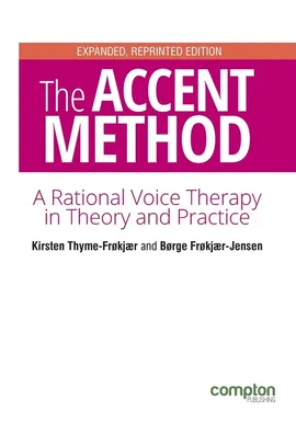 The Accent Method Second edition - Kirsten Thyme-Frokjar