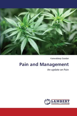 Pain and Management - Kanwaldeep Soodan