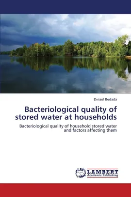 Bacteriological Quality of Stored Water at Households - Dinaol Bedada