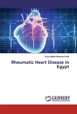 Rheumatic Heart Disease in Egypt - Kotit Susy Natália Mohamed