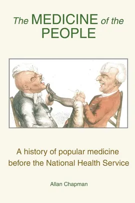 The Medicine of the People - Allan Chapman