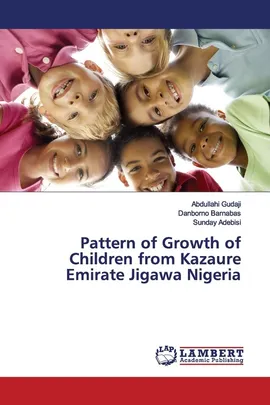 Pattern of Growth of Children from Kazaure Emirate Jigawa Nigeria - Abdullahi Gudaji