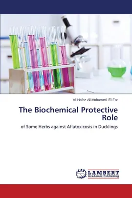 The Biochemical Protective Role - Ali Hafez Ali Mohamed El-Far