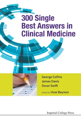 300 Single Best Answers in Clinical Medicine - GEORGE COLLINS
